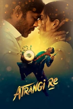 Atrangi Re (2021) Hindi Movie – 480p